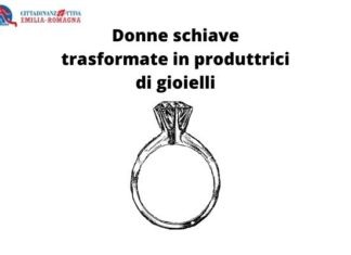 Donne schiave trasformate in produttrici di gioielli Dvalorizzare il lavoro femminile